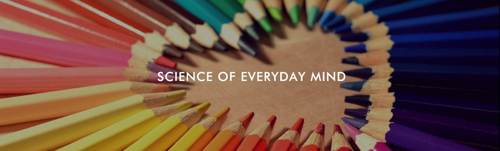 Science of everyday mind